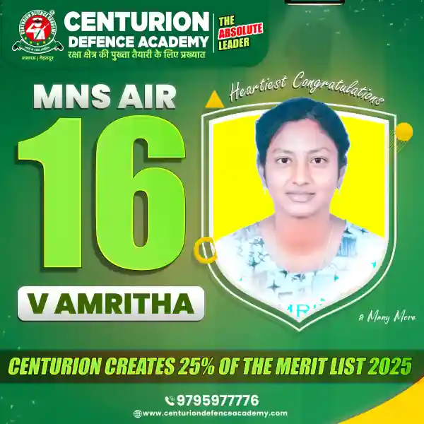 Centurion Defence Academy MNS 2025 selection MNS AIR 16 V Amritha